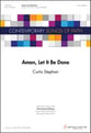 Amen, Let It Be Done Three-Part Mixed choral sheet music cover